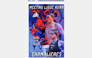 Meeting Ligue AURA Chamalières 2024